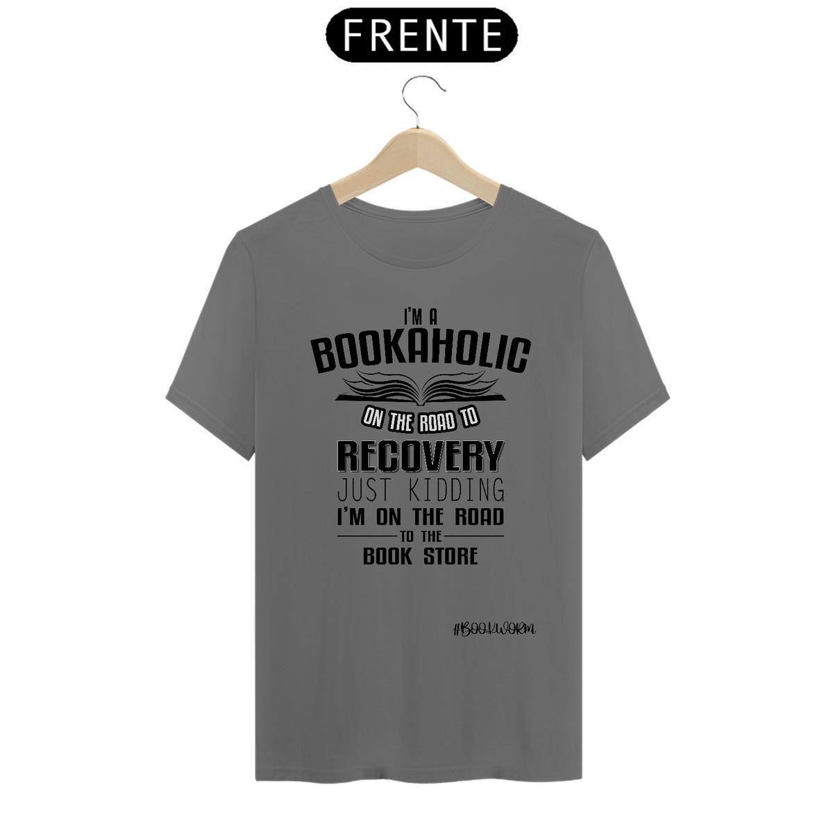 Nome do produto: Camiseta Estonada I\'m A Bookaholic