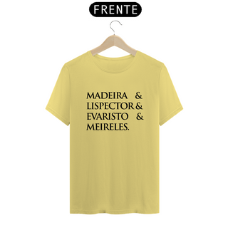 Nome do produtoCamiseta Masculina Estonada Madeira&Lispector&Evaristo&Meireles