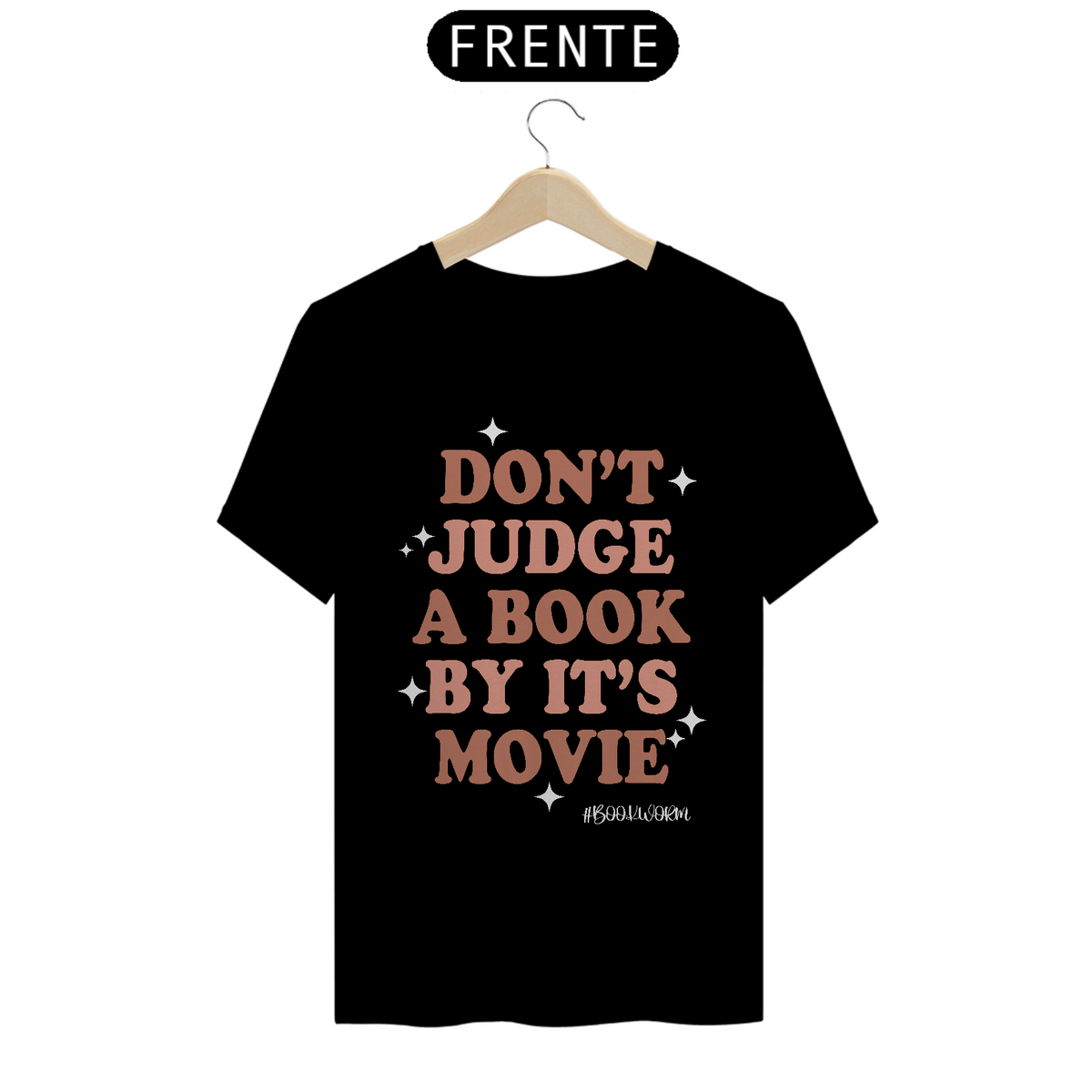 Nome do produto: Camiseta Dont Judge A Book By Its Movie