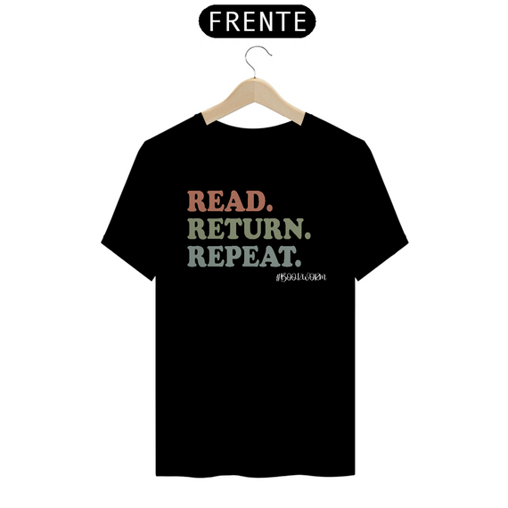 Camiseta Read Return Repeat