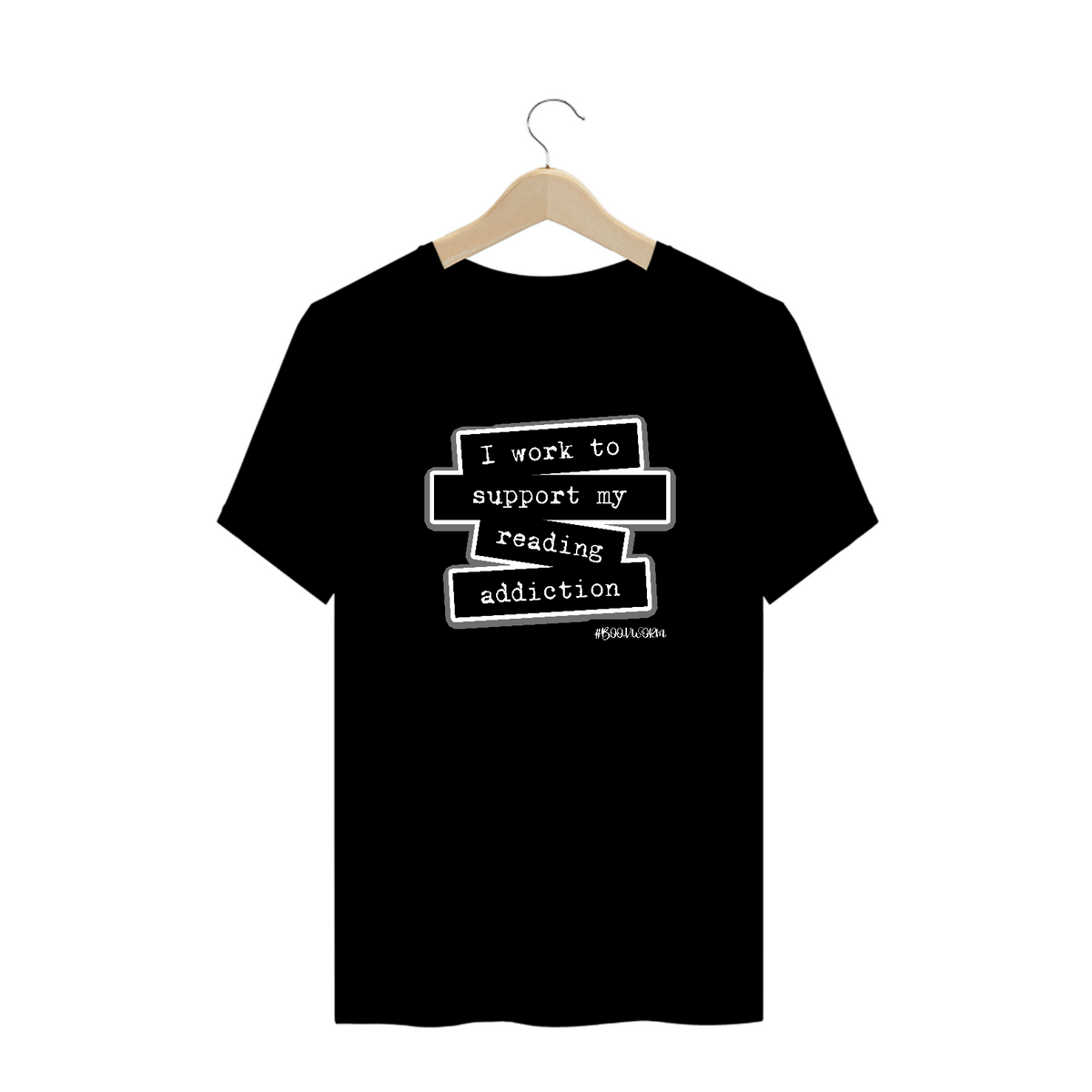 Nome do produto: Camiseta Plus Size I Work To Support My Reading Addiction