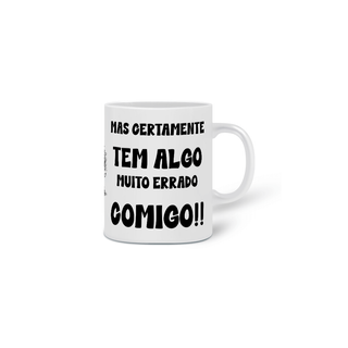 Nome do produtoCANECA CAFÉ  NAO DIAGNOSTICADO 