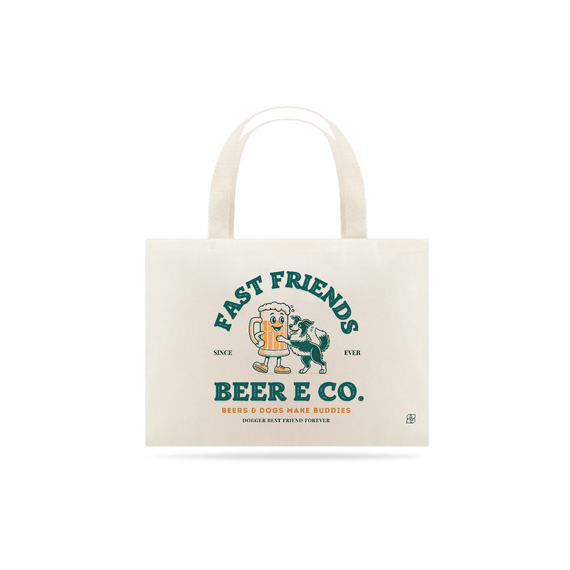 Ecobag - Fast Friends