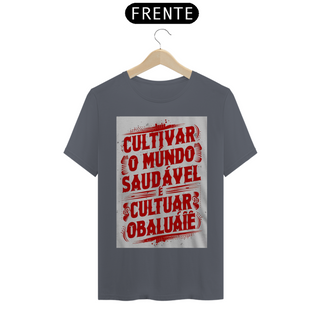 Nome do produtoTSHIRT OBALUAIÊ MUNDO SAUDÁVEL