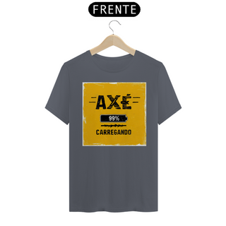 Nome do produtoTSHIRT AXÉ - CARREGANDO