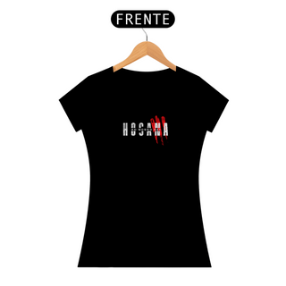 Camiseta HOSANA AO NOSSO REI Feminino