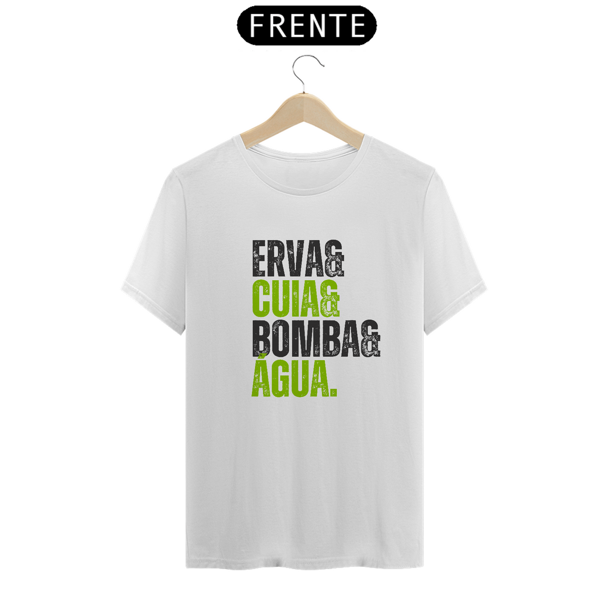 Nome do produto: Camiseta ERVA & CUIA & BOMBA & ÁGUA