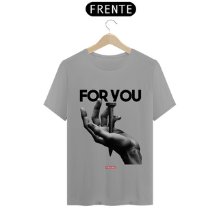 Nome do produto0039 - Camiseta Unissex For YOu