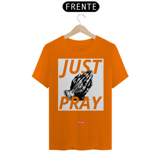 Nome do produto0018 - Camiseta Unissex Just Pray