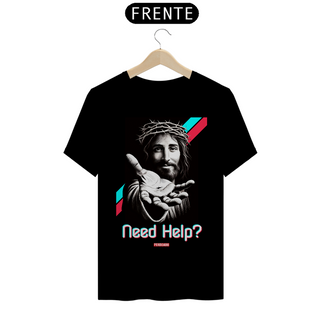 Nome do produto0036 - Camiseta Unissex Need Help?