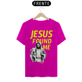 Nome do produto0012 - Camiseta Unissex Jesus Found Me