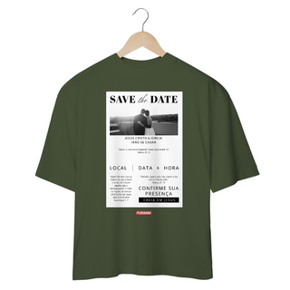 0046OS - Camiseta Oversized SAVETheDATE