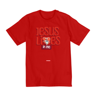 Nome do produto0006K - Camiseta Infantil Jesus Lives In Me