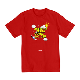 Nome do produto0010k - Camiseta Infantil Como no céu