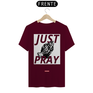 Nome do produto0018 - Camiseta Unissex Just Pray