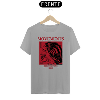 Nome do produtoCamiseta Movements - Feel something B