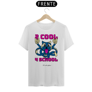 Nome do produtoCamiseta 2 cool 4 school