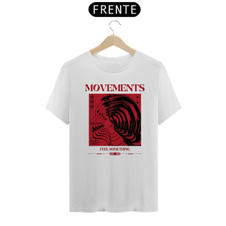 Nome do produtoCamiseta Movements - Feel something B