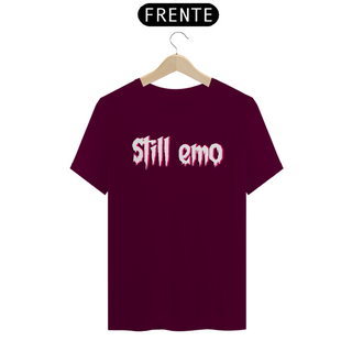 Nome do produtoCamiseta Still Emo - Tipografia em branco  (unissex)