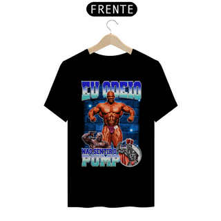 Camiseta Personalizada Vivax - Odeio não sentir o PUMP