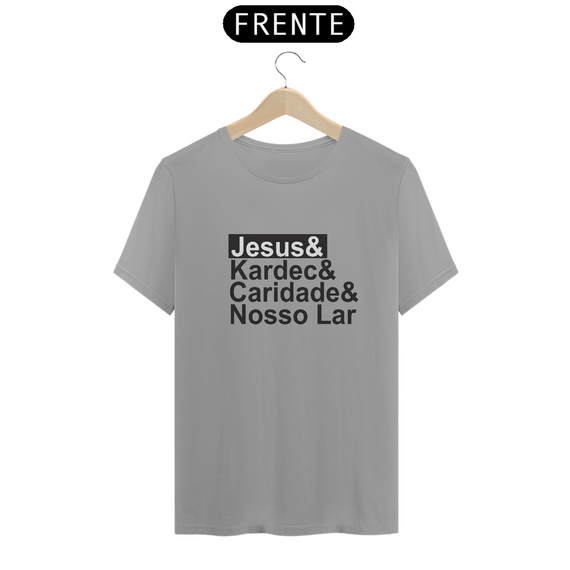 Camiseta Jesus & Kardec & Caridade & Nosso Lar