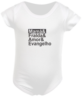 Nome do produtoBody Infantil Mamá e Fralda e Amor e Evangelho