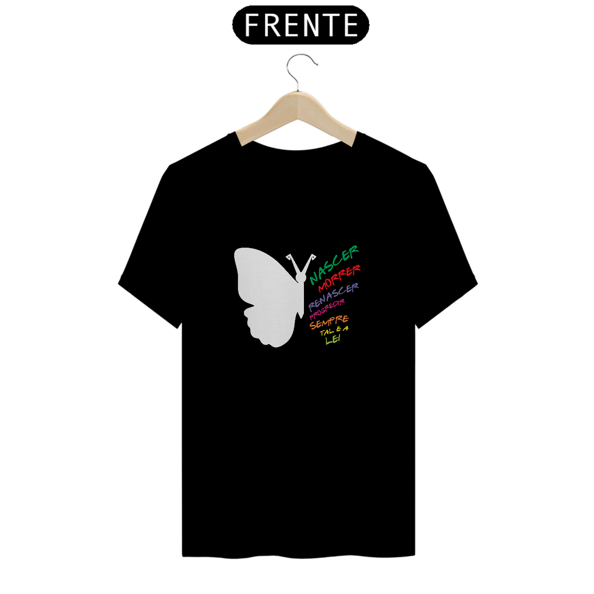 Nome do produto: Camiseta Espírita Borboleta Nascer e Renascer