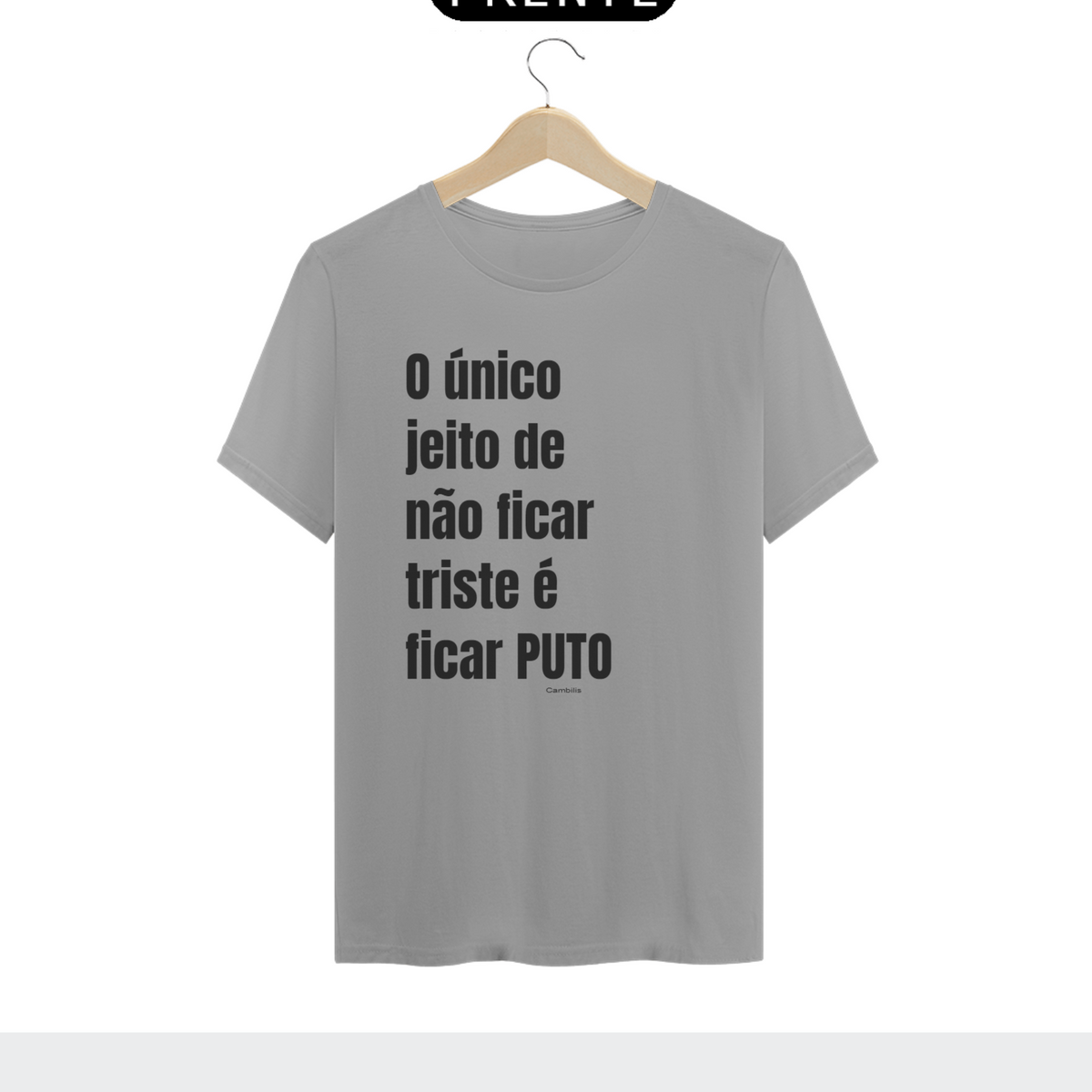 Nome do produto: Camiseta O jeito é esse