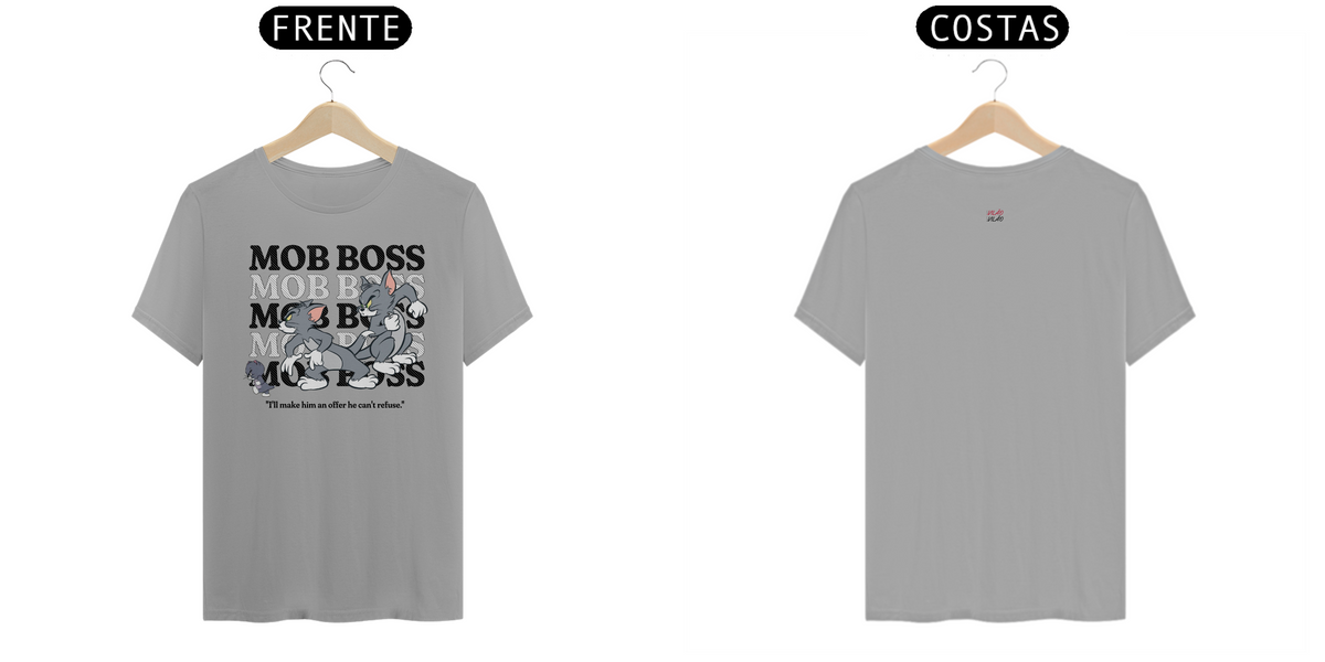 Nome do produto: Tom Mob Boss- Camiseta Quality