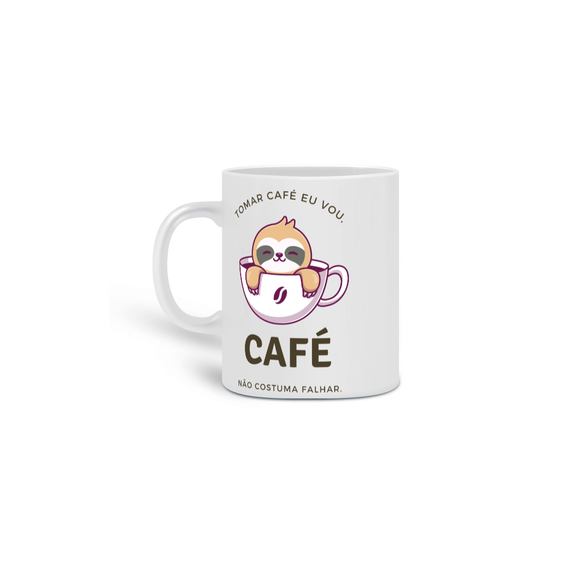 Tomar café - Caneca 