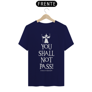 Nome do produtoCAMISETA YOU SHALL NOT PASS