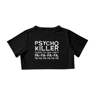 Nome do produtoCROPPED PSYCHO KILLER