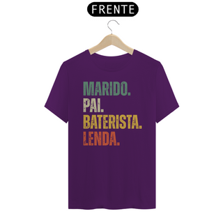 Nome do produtoCAMISETA MARIDO. PAI. BATERISTA. LENDA.