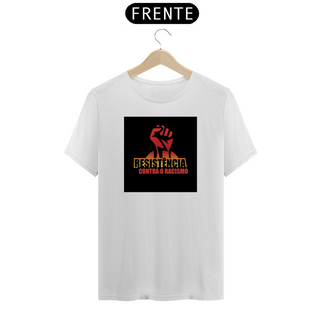 Nome do produtocamisa resistência contra o racismo