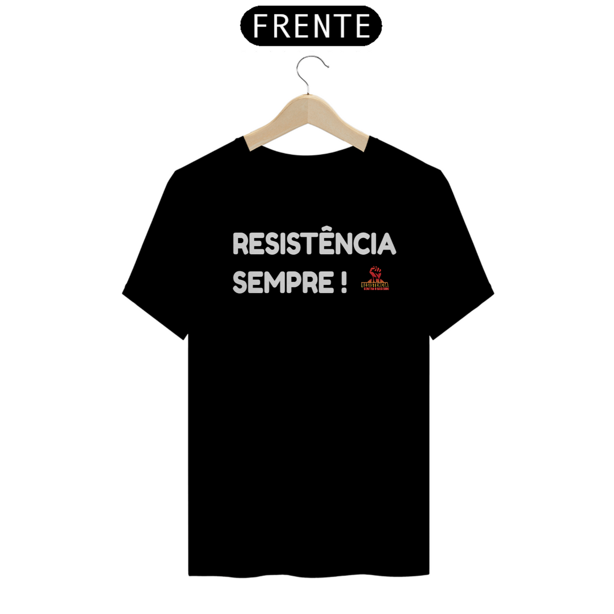 Nome do produto: Camisa Resistência contra o racismo