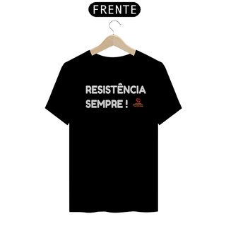 Nome do produtoCamisa Resistência contra o racismo