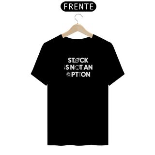 Camiseta 2Stock | Stock Not Option