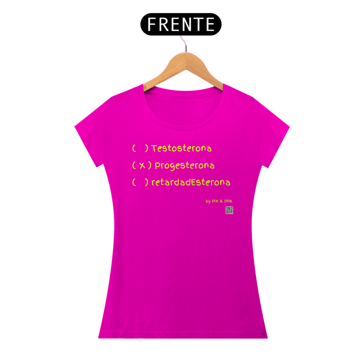 Nome do produto: camiseta PROGESTERONA