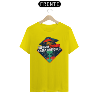 Nome do produtoCamiseta ET Depois da 0:00hs Chega o Reforço 