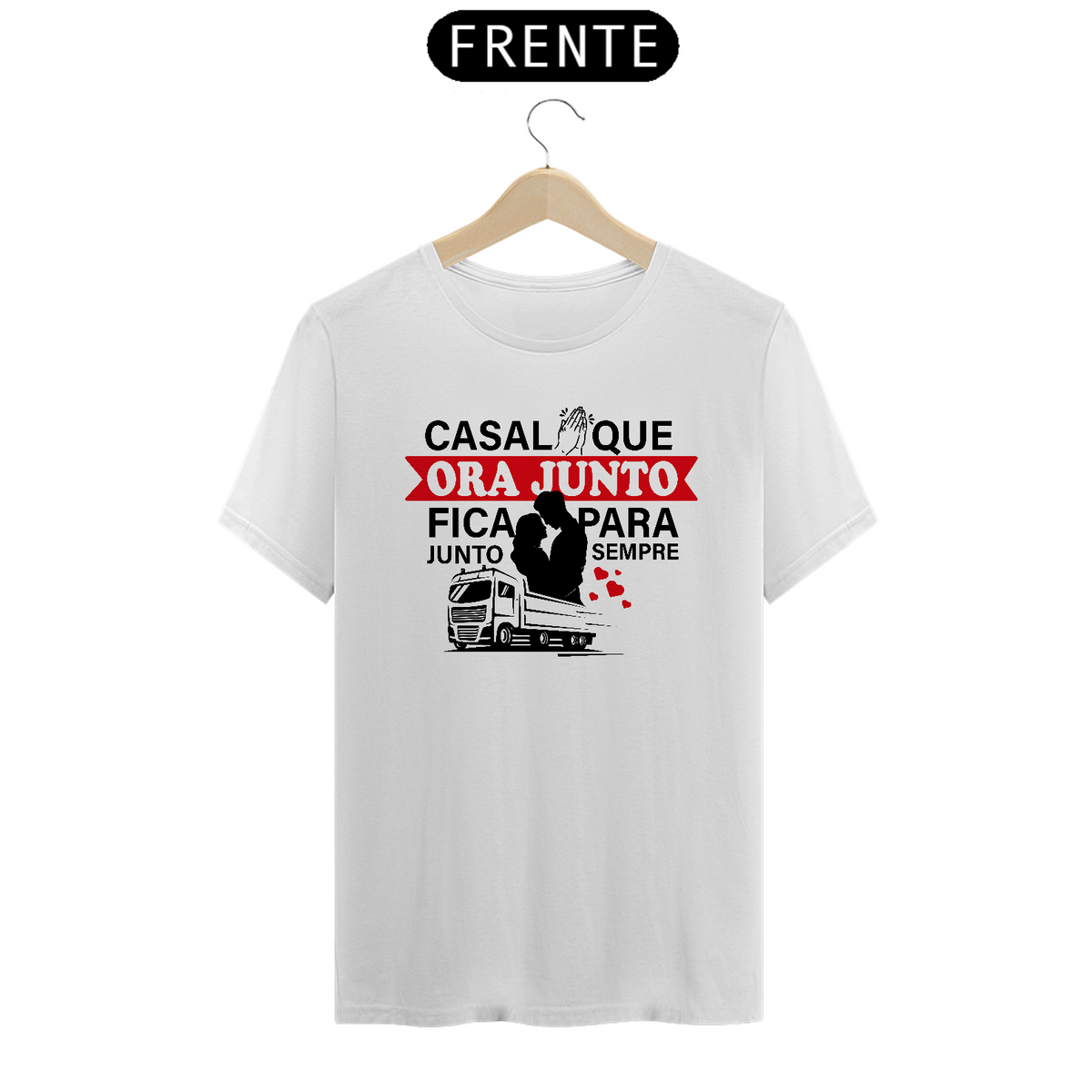 Nome do produto: Camiseta Casal que Ora Junto - Cores Claras