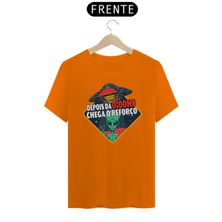 Nome do produtoCamiseta ET Depois da 0:00hs Chega o Reforço 