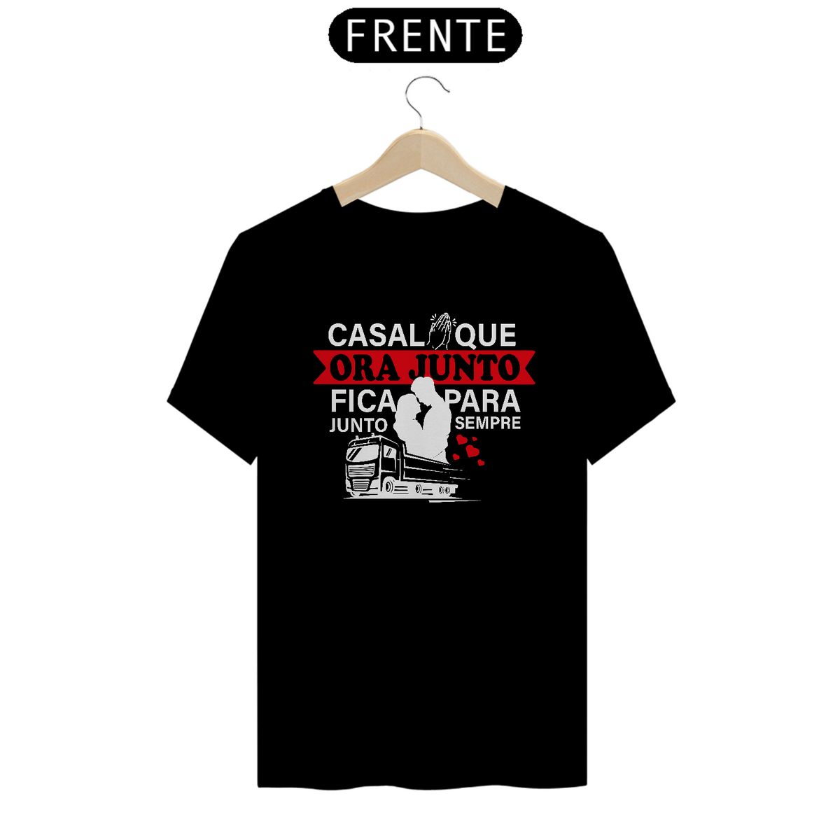 Nome do produto: Camiseta Casal que Ora Junto Fica para Sempre Junto