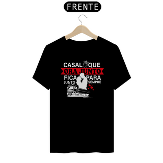 Camiseta Casal que Ora Junto Fica para Sempre Junto