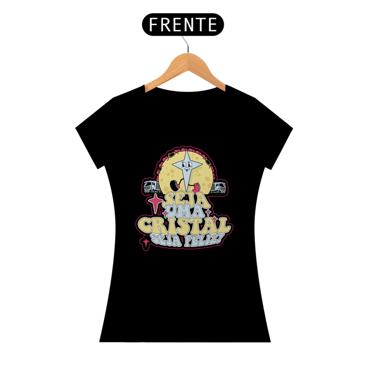 Nome do produto: Camiseta Feminina Seja Uma Crista Seja Feliz 