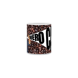 Nome do produtoQuero Café - Caneca
