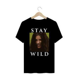 Stay Wild - T-Shirt Plus Size