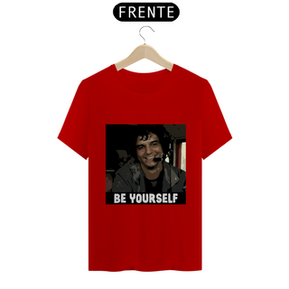 Nome do produtoBe Yourself - T-Shirt