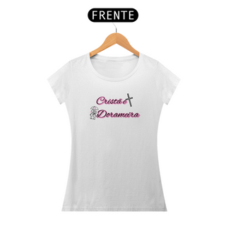 Nome do produtoT-Shirt Cristã e Dorameira 