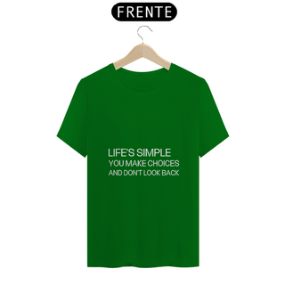 Nome do produtoCamisa - Life is Simple 