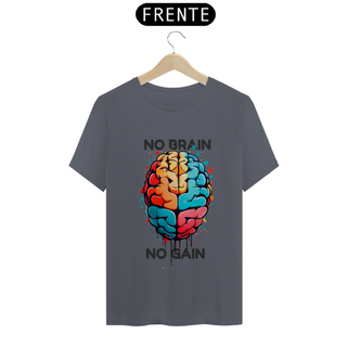 Nome do produtoNo Brain No Gain #1